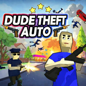 Dude Theft Auto