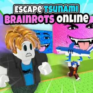 Escape Tsunami Brainrots Online